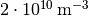 2\cdot
10^{10}\,\mathrm{m^{-3}}