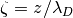 \zeta=z/\lambda_D