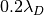 0.2\lambda_D